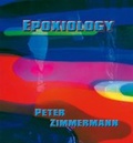Cover: Peter Zimmermann. Epoxiology - K&ouml;nig, Walther