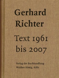 Enlarge image Cover: Gerhard Richter. Text 1961 bis 2007 - König, Walther