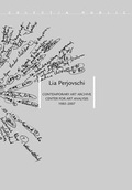 Cover: Lia Perjovschi. Contemporary Art Archive /Center for Art Analysis 1985-2007 - K&ouml;nig, Walther