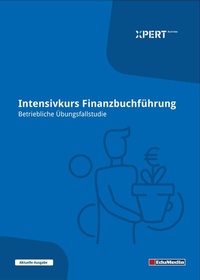 Abbildung von: Intensivkurs Finanzbuchführung - Betriebliche Übungsfallstudie - EduMedia GmbH