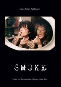 Enlarge image Cover: Hans-Peter Feldmann. Smoke - König, Walther