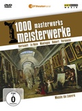 Cover: 1000 Meisterwerke: Mus&eacute;e du Louvre - Monarda Music