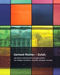 Cover: Gerhard Richter - Zufall, das K&ouml;lner Domfenster und 4900 Farben /the Cologne Cathedral Window, and 4900 Colours - K&ouml;nig, Walther
