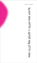 Cover: Maria Eichhorn. Von 12,37 bis 36,08 = 24,94 von 100% - K&ouml;nig, Walther
