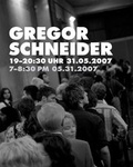 Cover: Gregor Schneider. 19-20:30 Uhr 31.05.2007 7-8:30 pm 05.31.2007 - K&ouml;nig, Walther