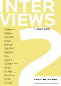 Enlarge image Cover: Gerald Matt. Interviews 2. English Edition - König, Walther