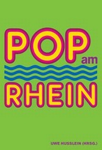 Enlarge image Cover: Pop am Rhein - König, Walther
