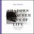 Cover: Andy Warhol. Shadows and Other Signs of Life - K&ouml;nig, Walther