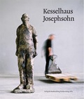 Cover: Hans Josephsohn. Kesselhaus Josephsohn - K&ouml;nig, Walther