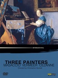 Cover: Three Painters: Masaccio, Vermeer, C&eacute;zanne - Monarda Music