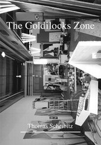 Enlarge image Cover: Thomas Scheibitz. The Goldilocks Zone - König, Walther