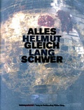 Cover: Helmut Lang - alles gleich schwer - K&ouml;nig, Walther