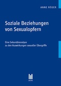 Cover: Soziale Beziehungen von Sexualopfern - Akademische Verlagsgemeinschaft M&uuml;nchen