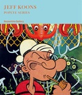 Cover: Jeff Koons. Popeye Series - K&ouml;nig, Walther