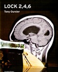Cover: Tony Oursler. Lock 2, 4, 6 - K&ouml;nig, Walther