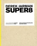 Cover: Derek Jarman. Super8 - K&ouml;nig, Walther