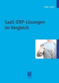 Abbildung von: SaaS-ERP-Lösungen im Vergleich - Akademische Verlagsgemeinschaft München