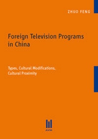 Enlarge image Cover: Foreign Television Programs in China - Akademische Verlagsgemeinschaft München