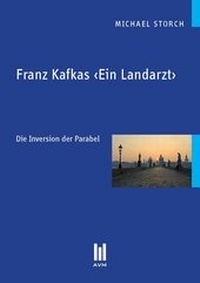 Enlarge image Cover: Franz Kafkas <Ein Landarzt> - Akademische Verlagsgemeinschaft München