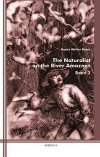 Abbildung von: The Naturalist on the River Amazons - Severus Verlag