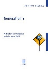 Enlarge image Cover: Generation Y - Akademische Verlagsgemeinschaft München