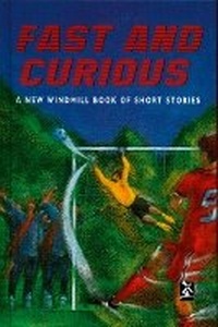 Enlarge image Cover: Fast And Curious - Heinemann