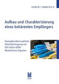 Abbildung von: Aufbau und Charakterisierung eines kohärenten Empfängers - Akademische Verlagsgemeinschaft München