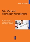 Cover: Win-Win durch Freiwilligen-Management? - Akademische Verlagsgemeinschaft M&uuml;nchen
