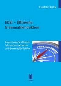 Abbildung von: EDSI - Effiziente Grammatikinduktion - Akademische Verlagsgemeinschaft München