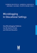 Cover: Microblogging in Educational Settings - Akademische Verlagsgemeinschaft M&uuml;nchen