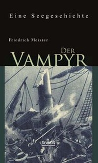 Abbildung von: Der Vampyr: Eine Seegeschichte - Severus Verlag