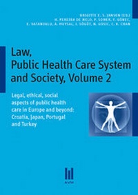 Abbildung von: Law, Public Health Care System and Society, Volume 2 - Akademische Verlagsgemeinschaft München