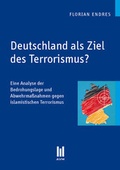 Cover: Deutschland als Ziel des Terrorismus? - Akademische Verlagsgemeinschaft M&uuml;nchen