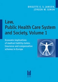 Abbildung von: Law, Public Health Care System and Society, Volume 1 - Akademische Verlagsgemeinschaft München