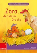 Cover: Zora, der kleine Drache - SCHUBI Lernmedien