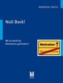 Cover: Null Bock! - Akademische Verlagsgemeinschaft M&uuml;nchen