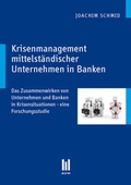 Cover: Krisenmanagement mittelst&auml;ndischer Unternehmen in Banken - Akademische Verlagsgemeinschaft M&uuml;nchen