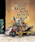 Cover: F&uuml;nf freche M&auml;use machen Musik - minedition