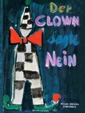 Cover: Der Clown sagte Nein - Minedition