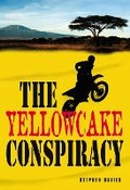 Cover: The Yellowcake Conspiracy - Heinemann