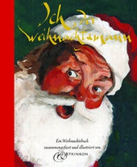Enlarge image Cover: Ich, der Weihnachtsmann - minedition