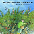 Cover: Hubert und der Apfelbaum - minedition