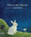 Cover: Wenn der Mond kommt - minedition