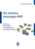 Cover: Der humane messenger-RNP - Akademische Verlagsgemeinschaft M&uuml;nchen