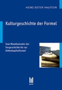 Abbildung von: Kulturgeschichte der Formel - Akademische Verlagsgemeinschaft München