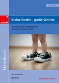 Cover: Kleine Kinder - gro&szlig;e Schritte - SCHUBI Lernmedien