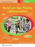 Cover: Rund um das Thema Lebenswelten - Westermann Lernwelten GmbH