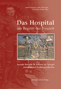 Cover: Das Hospital am Beginn der Neuzeit - Michael Imhof Verlag