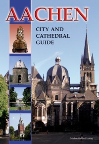 Enlarge image Cover: Aachen - City and Cathedral Guide - Michael Imhof Verlag