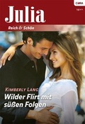 Cover: Wilder Flirt mit s&uuml;&szlig;en Folgen - Verlagsgruppe HarperCollins